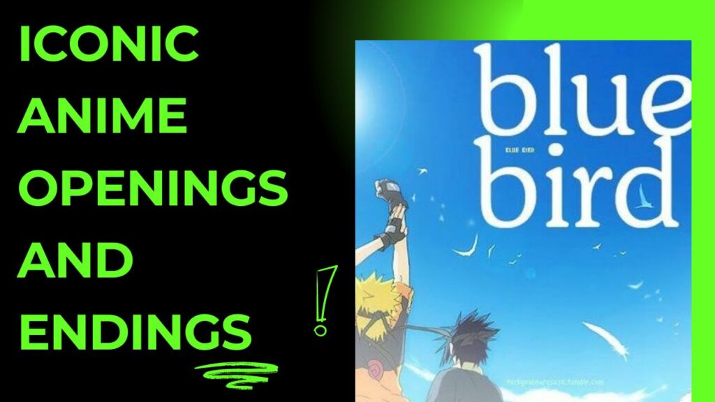 Iconic Anime Openings and Endings